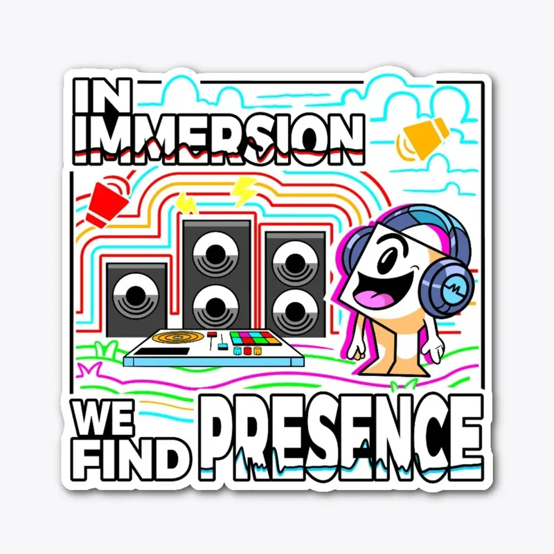 In Immersion We Find Presence